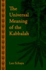 The Universal Meaning of the Kabbalah - Book