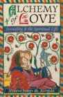 Alchemy of Love : Sexuality & the Spiritual Life - Book