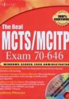 The Real MCTS/MCITP Exam 70-646 Prep Kit : Independent and Complete Self-paced Solutions - Book