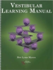 Vestibular Learning Manual - Book