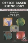 Office-Based Rhinology : Principles and Techniques - Book