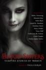 Blood Sisters : Vampire Stories By Women - eBook