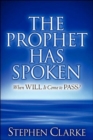 The Prophet Has Spoken - Book