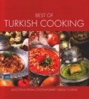 Best of Turkish Cooking : Selections from Contemporary Turkish Cousine - Book