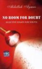 No Room for Doubt : Selective Essays for Youth - Book