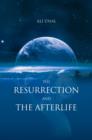Resurrection And The Afterlife - eBook
