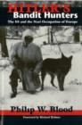 Hitler'S Bandit Hunters : The Ss and the Nazi Occupation of Europe - Book