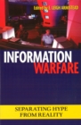 Information Warfare : Separating Hype from Reality - Book
