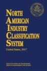 North American Industry Classification System(naics) 2017 Paperbound - Book