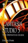 Camtasia Studio 5: the Definitive Guide - Book