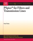 PSpice for Filters and Transmission Lines - Book