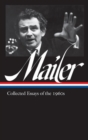 Norman Mailer: Collected Essays Of The 1960s (loa #306) - Book
