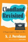 Cloudland Revisited : A Misspent Youth in Books and Film - Book