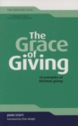 The Grace of Giving : 10 Principles of Christian Giving - Book