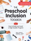 The Preschool Inclusion Toolbox : How to Build and Lead a High-Quality Program - eBook