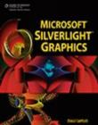 Microsoft Silverlight Graphics - Book