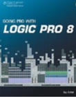 Going Pro with Logic Pro 8 - Book