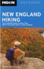Moon New England Hiking : The Complete Guide to More Than 400 of the Best Hikes in New England - Book