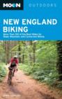 Moon New England Biking : More Than 100 of the Best Rides for Road, Mountain, and Cyclocross Biking - Book