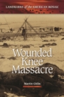 Wounded Knee Massacre - Book