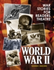 War Stories for Readers Theatre : World War II - eBook