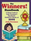 The WINNERS! Handbook : A Closer Look at Judy Freeman's Top-Rated Children's Books of 2009 - Book