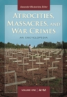 Atrocities, Massacres, and War Crimes : 2 volumes [2 volumes] - Book