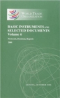 Basic Instruments and Selected Documents : Protocols, Decisions, Reports 2000 Protocols, Decisions, Reports v. 6 - Book