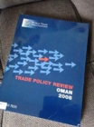Trade Policy Review - Oman 2008 - Book