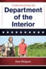 Understanding the Department of the Interior - Book
