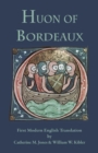 Huon of Bordeaux : First Modern English Translation - Book