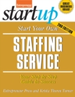 Start Your Own Staffing Service : Your Step-By-Step Guide to Success - Book