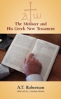 The Minister and His Greek New Testament - Book