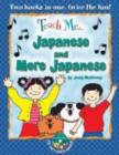 Teach Me... Japanese & More Japanese : A Musical Journey Through the Day -- New Edition - Book