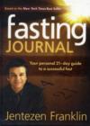 Fasting Journal : Your Personal 21-Day Guide to a Successful Fast - Book