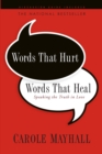Words That Hurt, Words That Heal - Book