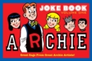 Archie's Joke Book Volume 1 A Celebration Of Bob Montana Gags - Book