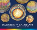 Dancing on Rainbows : A Celebration of Numismatic Art - Book