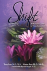 Shift : A Woman's Guide to Transformation - Book
