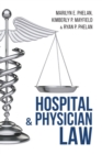 Hospital and Physician Law - Book