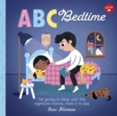 ABC for Me: ABC Bedtime : Fall gently to sleep with this nighttime routine, from A to Zzz - eBook