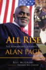 All Rise : The Remarkable Journey of Alan Page - Book
