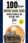 100 Things Notre Dame Fans Should Know & Do Before They Die - Book