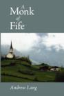 A Monk of Fife, Large-Print Edition - Book