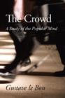 The Crowd, Large-Print Edition - Book