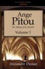 Ange Pitou, Volume 1 - Book