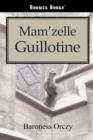 Mam'zelle Guillotine - Book