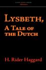 Lysbeth, a Tale of the Dutch - Book