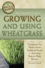 Complete Guide to Growing & Using Wheatgrass - Book