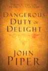 Dangerous Duty of Delight - eBook